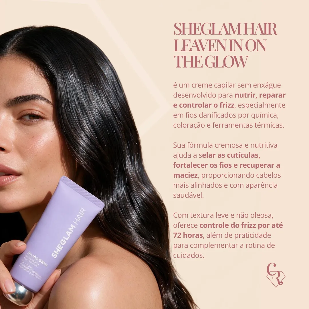 SHEGLAM HAIR Leaven in On The Glow Cabelo Sem Frizz por até 72 horas