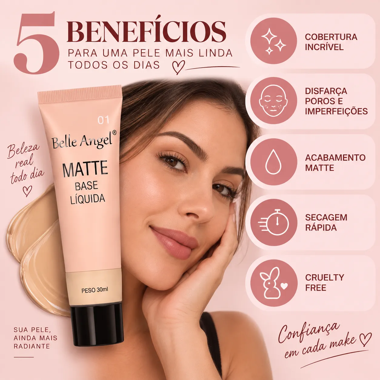 Base Líquida Belle Angel Matte | Cobertura Uniforme e Secagem Rápida
